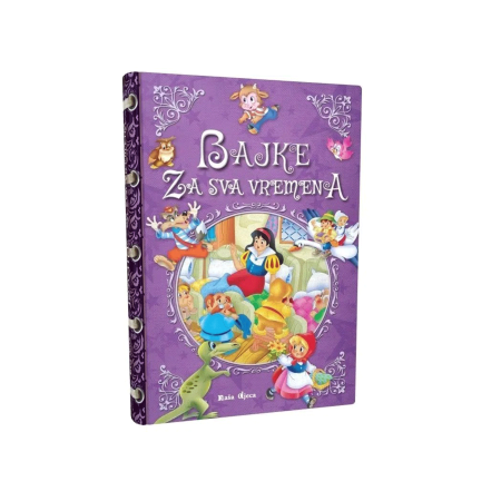 Slikovnica Bajke za sva vremena 1096044